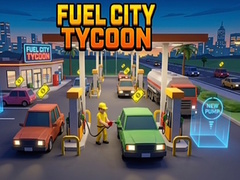 খেলা Fuel City Tycoon
