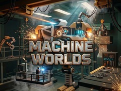 খেলা Machine Worlds