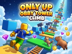 খেলা Only Up Obby: Tower Climb