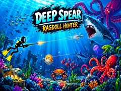 খেলা Deep Spear Ragdoll Hunter