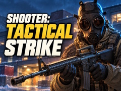 খেলা Shooter: Tactical Strike