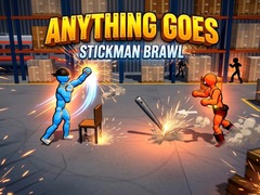 খেলা Anything Goes - Stickman Brawl