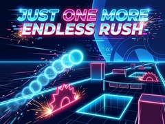 খেলা Just One More Endless Rush
