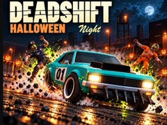 খেলা Deadshift Halloween Night