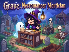 খেলা Grave: Necromancer Mortician