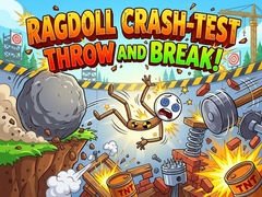 খেলা Ragdoll Crash-Test: Throw and Break!