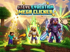 খেলা Steve Evolution Mega Clicker