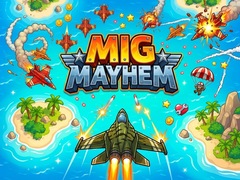 খেলা Mig Mayhem