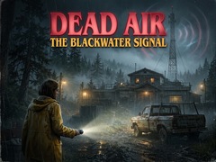 খেলা Dead Air - The Blackwater Signal