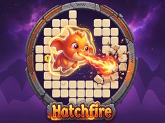 খেলা Hatchfire