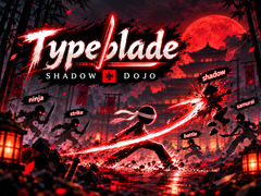 খেলা Typeblade: Shadow Dojo