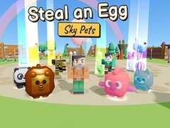 খেলা Steal an Egg Sky Pets